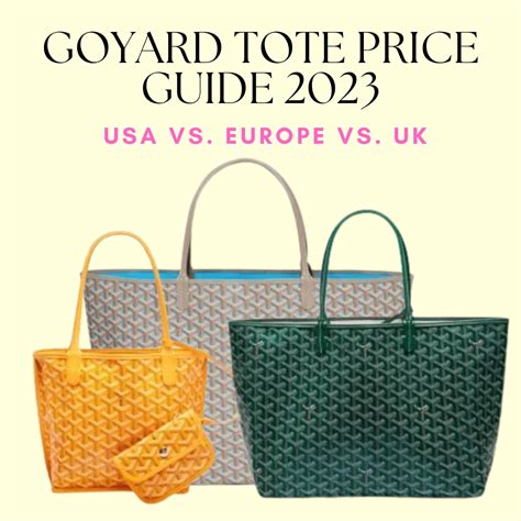 goyard bags cost|goyard tote bag price 2023.